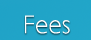 Fees